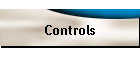 Controls