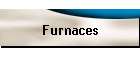 Furnaces