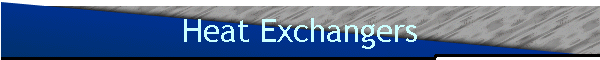 Heat Exchangers